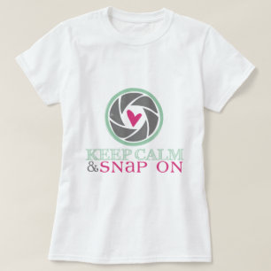 Keep Calm and Snap On Ladies T Shirt