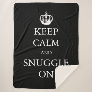 Keep Calm and Snuggle On   Create your Own Sherpa Blanket