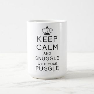 Keep Calm and Snuggle With Your Puggle Mug
