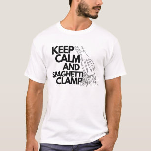 Keep calm and spaghetti clamp T-Shirt