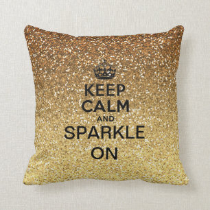 Keep Calm and Sparkle On Gold Faux Glitter Cushion