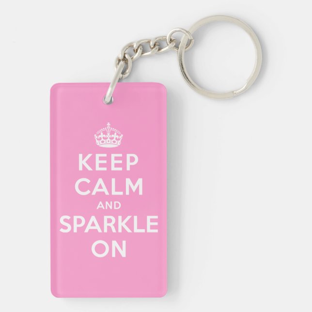 Keep Calm and Sparkle On Key Ring (Back)