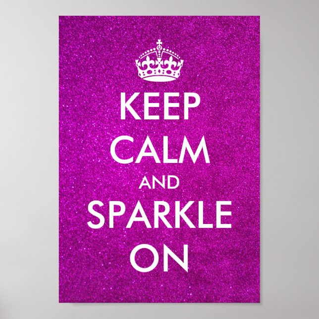 Keep calm and sparkle on pink glitter posters (Front)