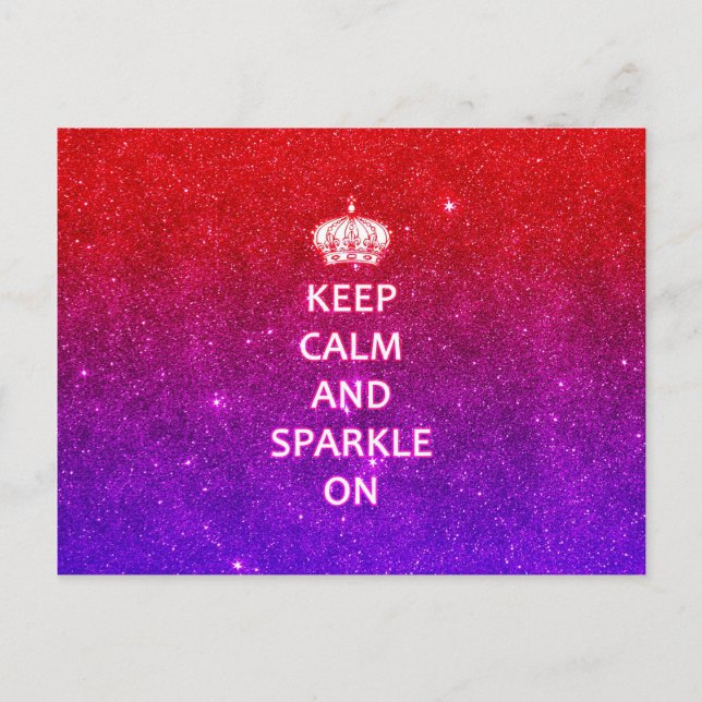 Keep Calm and Sparkle On Postcard (Front)