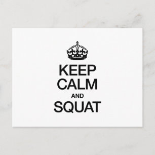 KEEP CALM AND SQUAT POSTCARD