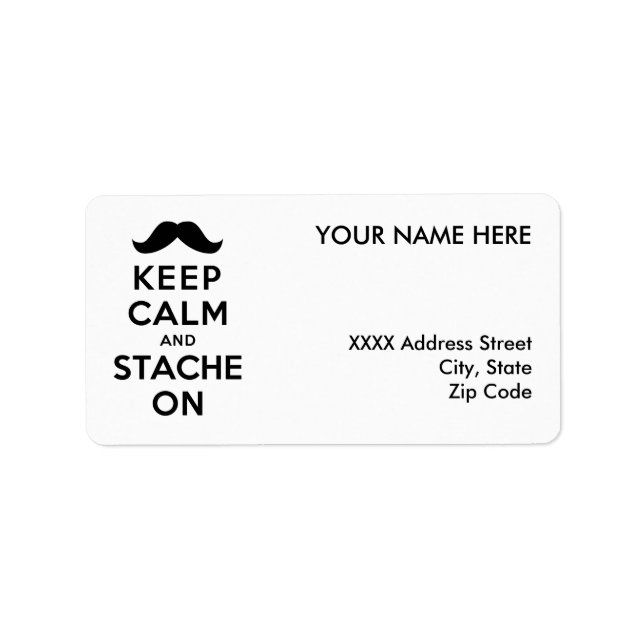 Keep Calm and Stache On Label (Front)