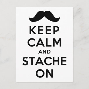 Keep Calm and Stache On Postcard