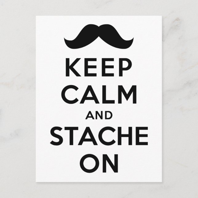 Keep Calm and Stache On Postcard (Front)