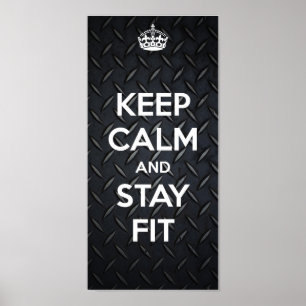 KEEP CALM AND STAY FIT POSTER