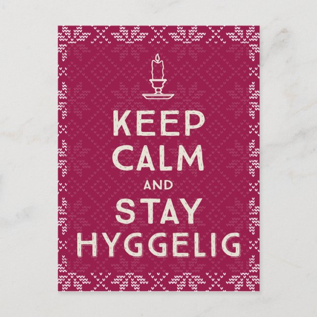 Keep Calm and Stay Hyggelig Postcard (Front)