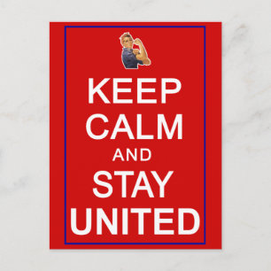 Keep Calm and Stay United Womens Rights Postcard