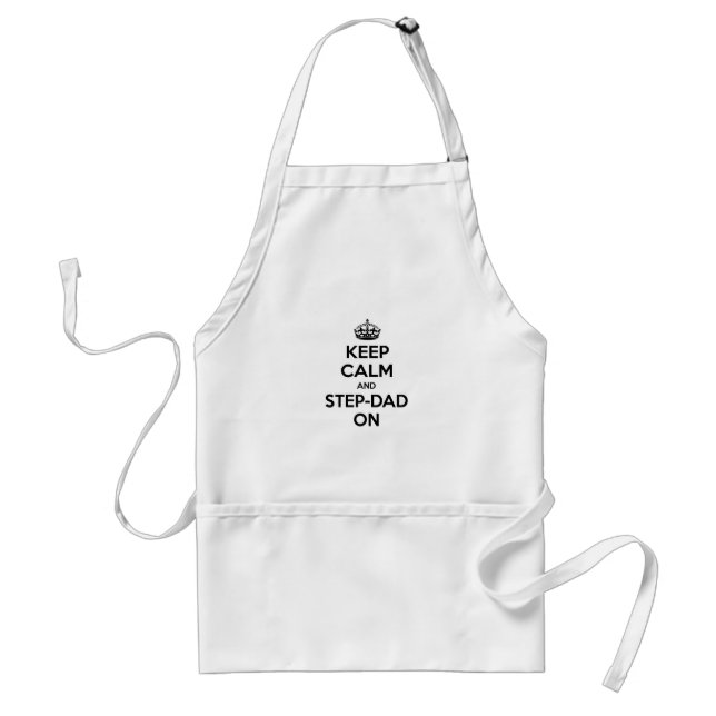 Keep Calm and Step-Dad On Standard Apron (Front)