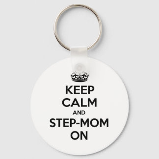 Keep Calm and Step-Mum On Key Ring