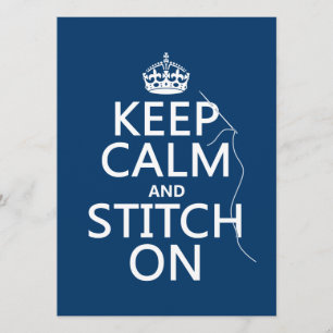 Keep Calm and Stitch On (all colours) Invitation
