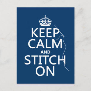 Keep Calm and Stitch On (all colours) Postcard