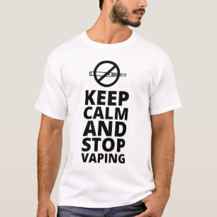 Keep Calm And Stop Vaping - Anti Vape T-Shirt