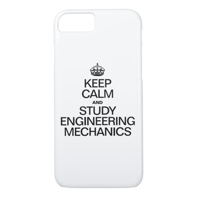 KEEP CALM AND STUDY ENGINEERING MECHANICS Case-Mate iPhone CASE (Back)