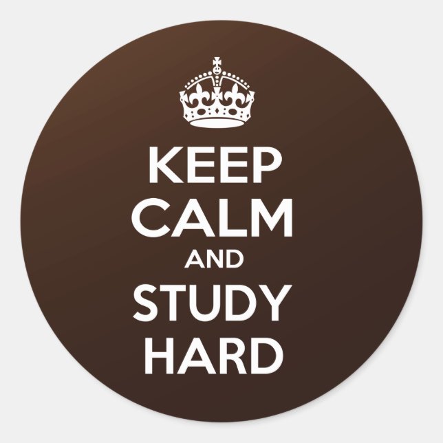 Keep Calm and Study Hard Classic Round Sticker (Front)