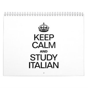 KEEP CALM AND STUDY ITALIAN CALENDAR