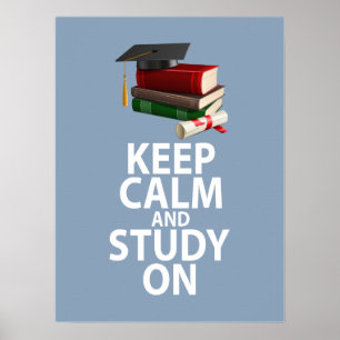 Keep Calm and Study On Unique Poster Print Design