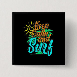 Keep Calm And Sulf 15 Cm Square Badge