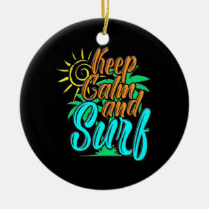 Keep Calm And Sulf Ceramic Ornament