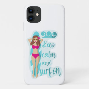 Keep calm and surf on brunette girl Card iPhone 11 Case