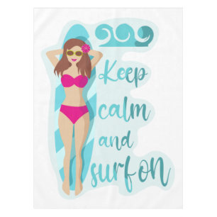 Keep calm and surf on brunette girl Card Tablecloth