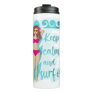 Keep calm and surf on brunette girl Card Thermal Tumbler