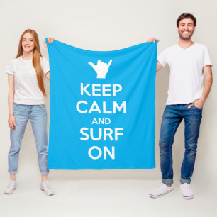 Keep Calm and Surf On Fleece Blanket