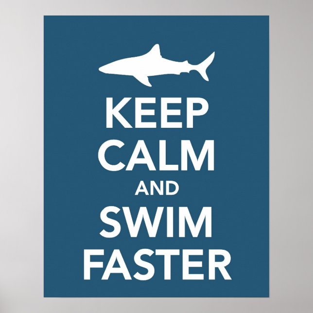 Keep Calm and Swim Faster poster (Front)