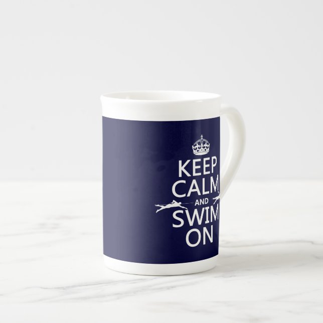 Keep Calm and Swim On (in any colour) Bone China Mug (Front Right)