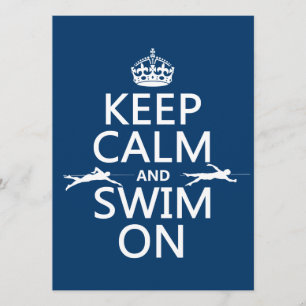 Keep Calm and Swim On (in any colour) Invitation