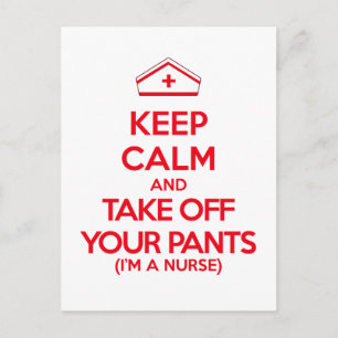 Keep Calm and Take Off Your Pants Postcard
