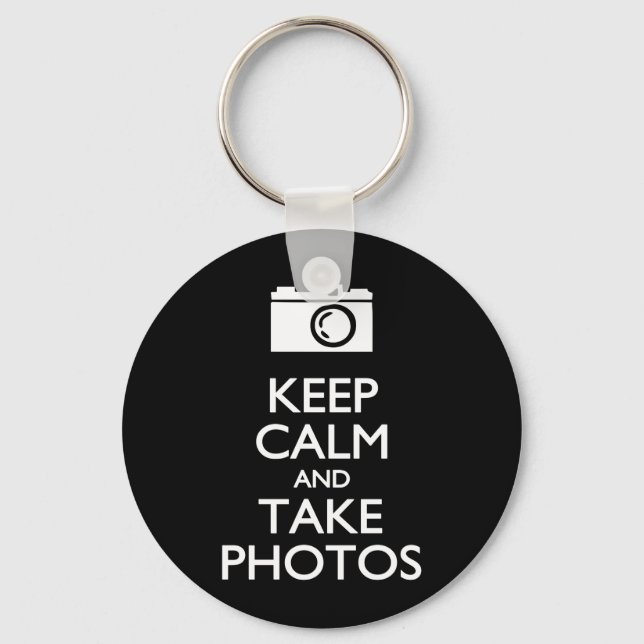 Keep Calm and Take Photos Key Ring (Front)
