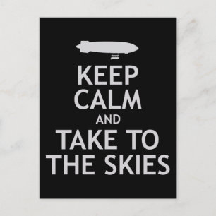 Keep Calm and Take to the Skies Postcard