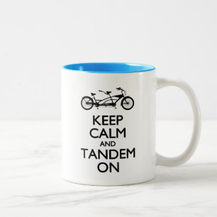Keep Calm and Tandem On Two-Tone Coffee Mug