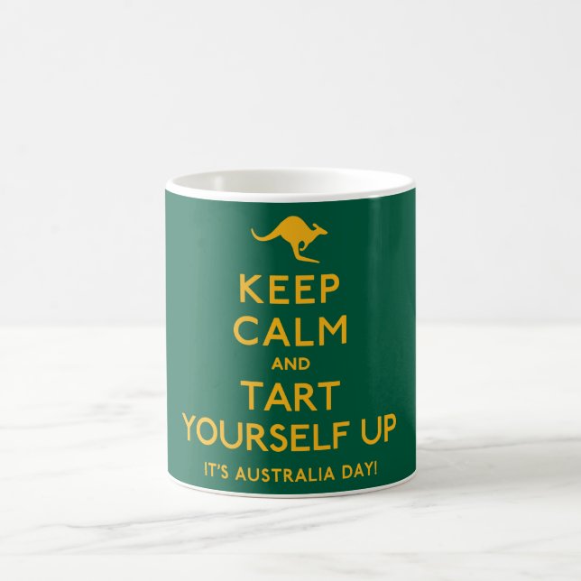 Keep Calm and Tart Yourself Up! Coffee Mug (Center)