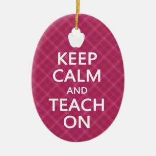 Keep Calm and Teach On, Pink Plaid Ceramic Tree Decoration