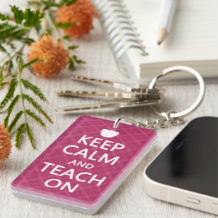 Keep Calm and Teach On, Pink Plaid Key Ring