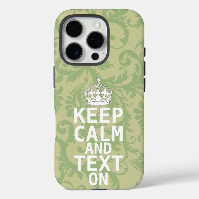 KEEP CALM AND Text ON change teal any colour Case-Mate iPhone Case (Back)