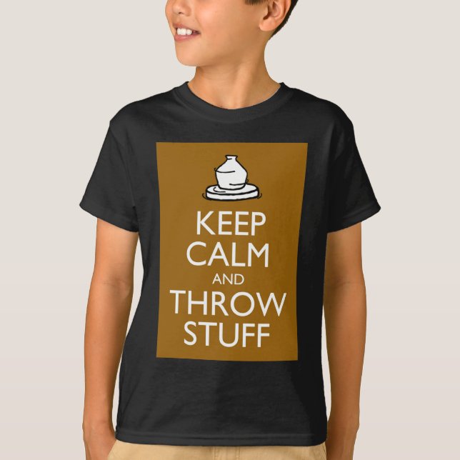 Keep Calm and Throw Stuff T-Shirt (Front)