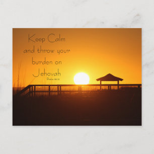 Keep Calm and Throw your Burden on Jehovah Postcard