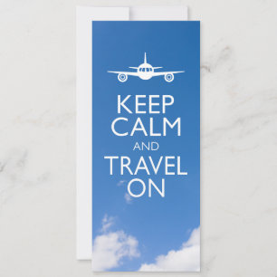 KEEP CALM AND TRAVEL ON