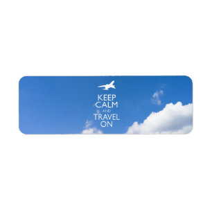 KEEP CALM AND TRAVEL ON RETURN ADDRESS LABEL