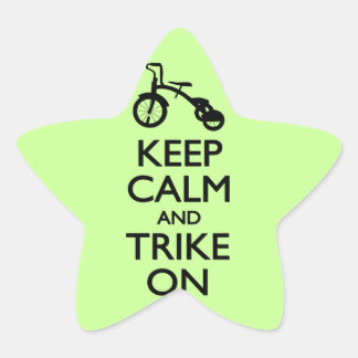 Keep Calm and Trike On Star Sticker