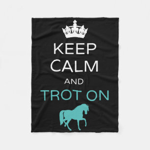 Keep Calm And Trot On Horseback Riding Horse Fleece Blanket