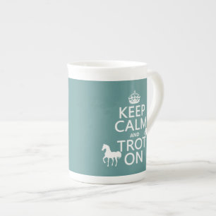 Keep Calm and Trot On - Horses - All Colours Bone China Mug