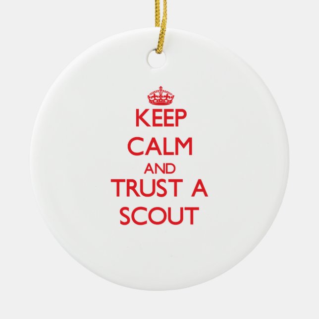 Keep Calm and Trust a Scout Ceramic Tree Decoration (Front)