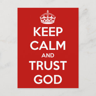 Keep Calm and Trust God Postcard